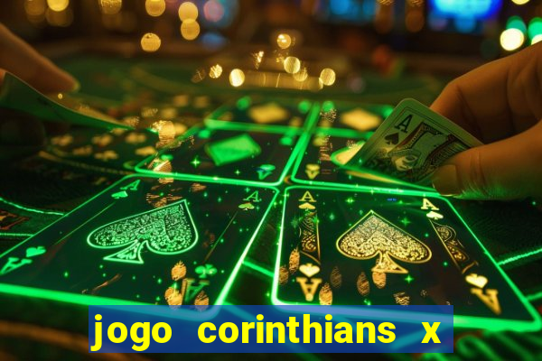 jogo corinthians x fortaleza ao vivo gratis